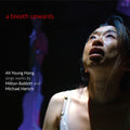 Babbitt / Hersch - Breath Upwards - Music CD