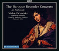 Telemann / Schneider / Koln - Baroque Recorder Concerto / An Anthology - Music CD