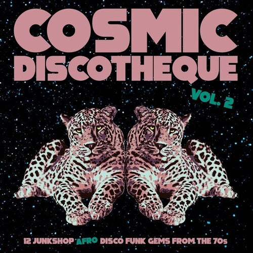 Cosmic Discotheque 2 / Various - Cosmic Discotheque 2 / Various - Vinyl Record
