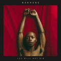 Nakhane - You Will Not Die - Music CD