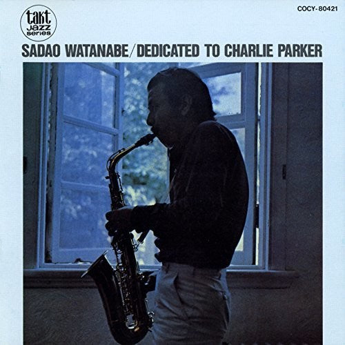 Watanabe,sadao - Charlie Parker Ni Sasagu - Music CD