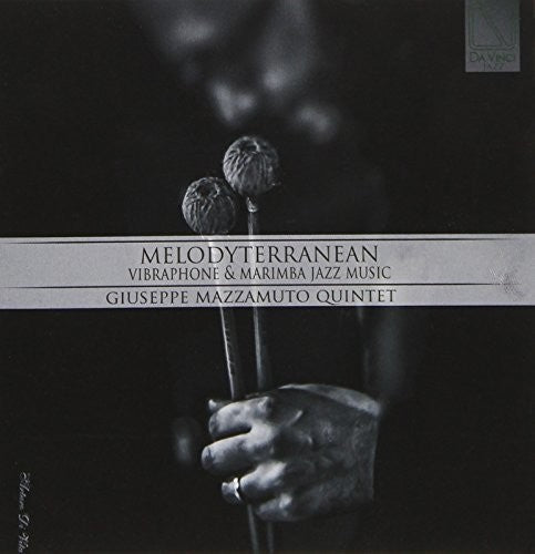 Mazzamuto,giuseppe - Melodyterranean - Music CD