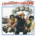 De Angelis,guido & Maurizio - L'allenatore Nel Pallone / O.s.t. - Music CD