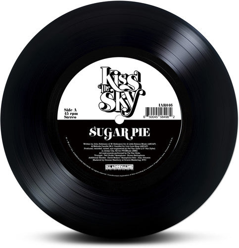 Kiss The Sky - Sugar Pie / Glory - Vinyl Record