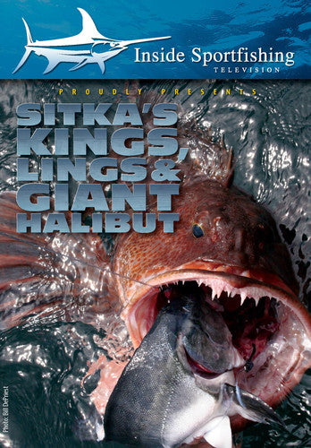 Inside Sportfishing: Sitka's Kings Lings & Giant - Inside Sportfishing: Sitka's Kings Lings & Giant - DVD