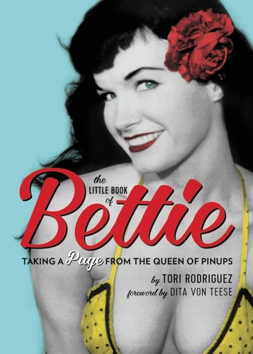 Rodriguez,tori / Von Teese,dita - Little Book Of Bettie - Books