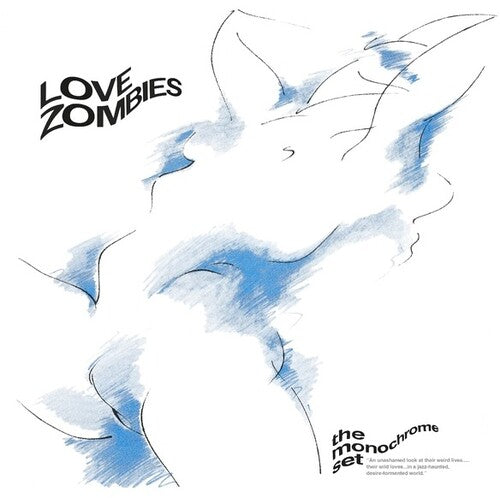 Monochrome Set - Love Zombies - Music CD