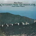 Dusty,slim - Cattlemen From The High Plains - Music CD