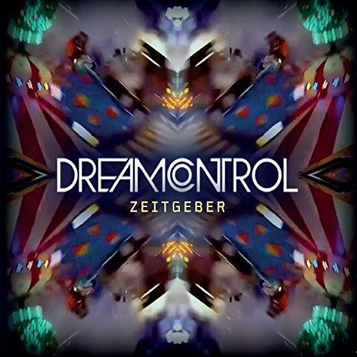 Dreamcontrol - Zeitgeber - Music CD