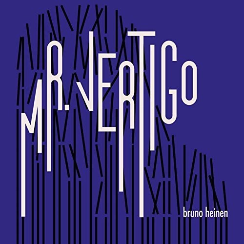 Heinen,bruno - Mr. Vertigo - Music CD