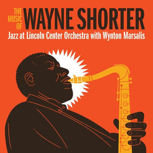Jazz At Lincoln Center Orchestra - Music Of Wayne Shorter - Music CD