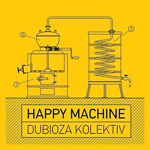 Dubioza Kolektiv - Happy Machine - Music CD