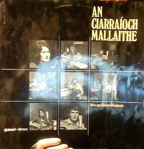 O Beaglaoich,maire & Seamus - An Ciarraioch Mallaithe - Music CD