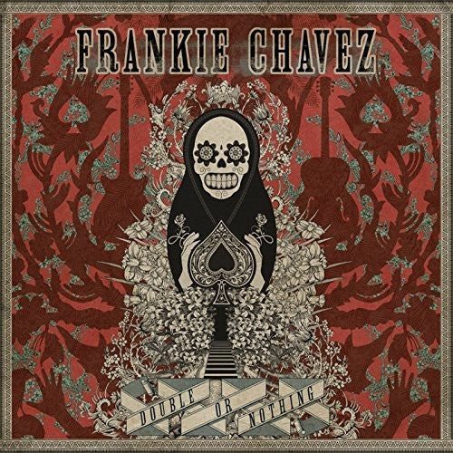 Chavez,frankie - Double Or Nothing - Music CD