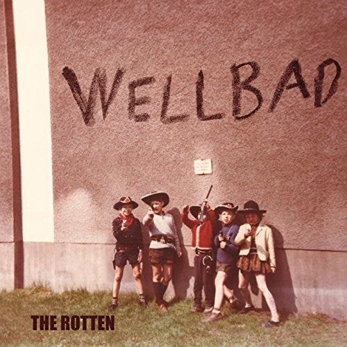 Wellbad - Rotten - Music CD