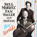 Murray,bill / Vogler,jan & Friends - New Worlds - Vinyl Record