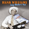 Williams,hank - Only Mother's Best - Vinyl Record