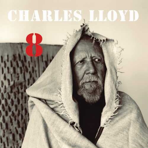 Lloyd,charles - 8: Kindred Spirits (live From The Lobero) - Music CD