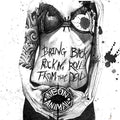 Neon Animal - Bring Back Rock N Roll From The Dead - Music CD