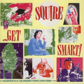 Squire - Get Smart - Vinyl Record