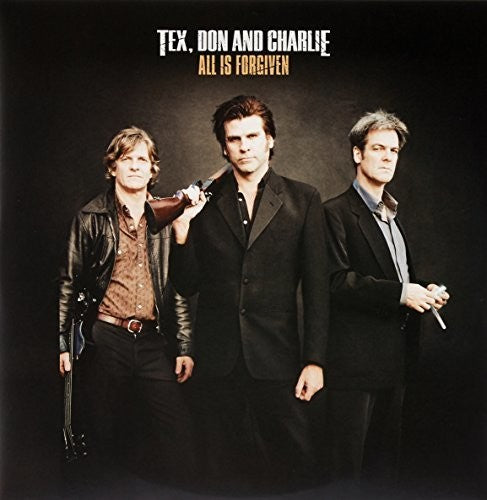 Tex Don & Charlie - All Is Forgiven - Vinyl Record