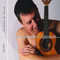 Cavaco,carlinhos Do - Meu Nome E Cavaco - Music CD