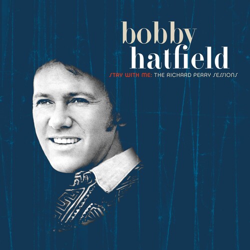 Hatfield,bobby - Stay With Me: The Richard Perry Sessions - Music CD