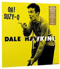 Hawkins,dale - Oh Suzy-q - Vinyl Record
