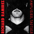 Ramirez,richard - Amplified Tactics - Vinyl Record