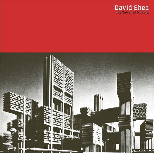 Shea,david - Tower Of Mirrors - Vinyl Record