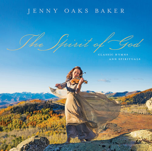 Baker,jenny Oaks - The Spirit Of God - Music CD