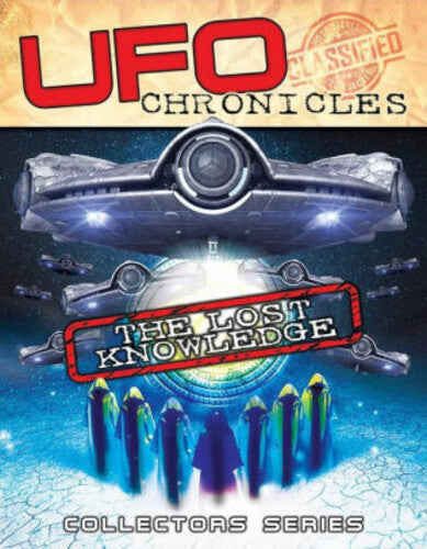 Ufo Chronicles: The Lost Knowledge - Ufo Chronicles: The Lost Knowledge - DVD