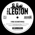 Legion - 1980 Something / Heard We Quit - Vinyl Record
