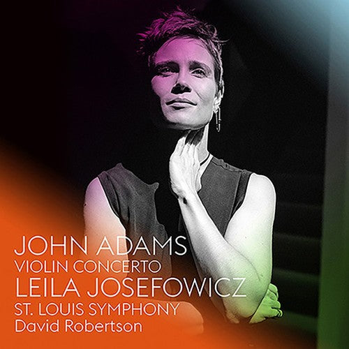 Josefowicz,leila / St. Louis Symphony - John Adams: Violin Concerto - Music CD