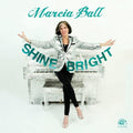 Ball,marcia - Shine Bright - Music CD