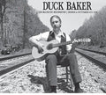 Baker,duck - Les Blues De Richmond: Demos & Outtakes 1973-1979 - Vinyl Record