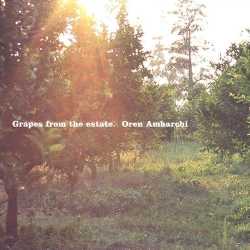 Ambarchi,oren - Grapes From The Estate - Vinyl Record