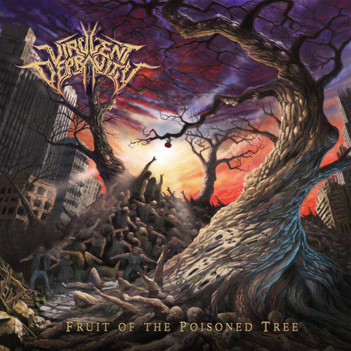 Virulent Depravity - Fruit Of The Poisioned Tree - Music CD