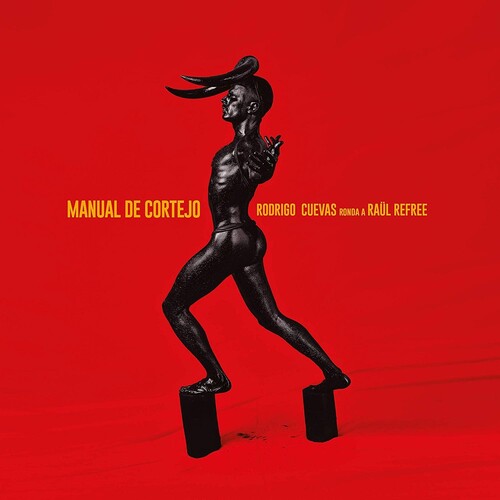 Cuevas,rodrigo / Refree,raul - Manual De Cortejo - Vinyl Record