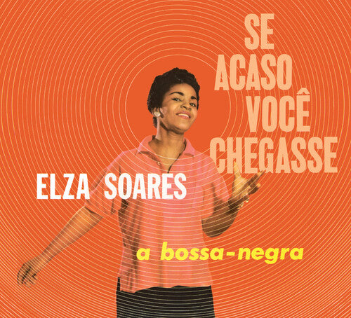 Soares,elza - Se Acaso Voce Chegasse / A Bossa Negra - Music CD