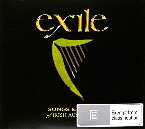 Exile: Songs & Tales Of Irish Australia / Various - Exile: Songs & Tales Of Irish Australia / Various - Music CD