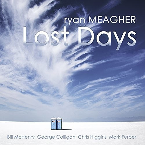 Meagher,ryan - Lost Days - Music CD