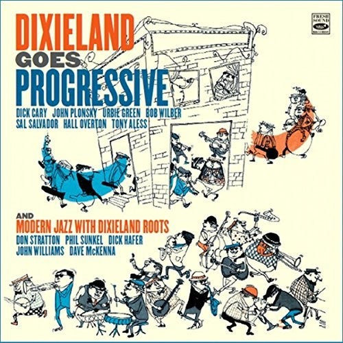 Dixieland Goes Progressive / Modern Jazz With - Dixieland Goes Progressive / Modern Jazz With - Music CD