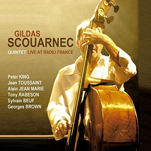 Scouarnec,gildas Quintet - Live At Radio France - Music CD