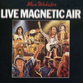 Webster,max - Live Magnetic Air - Vinyl Record