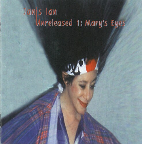 Ian,janis - Unreleased 1: Mary's Eyes - Music CD