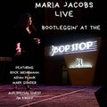 Jacobs,maria - Live, Bootleggin' At The Bop Stop - Music CD