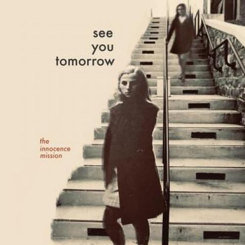 Innocence Mission - See You Tomorrow - Vinyl Record