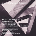 London Philharmonic Orchestra / Penderecki - Penderecki: Horn Concerto Violin Concerto No.1 - Music CD