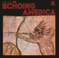 Torossi,stefano / Tommaso,giovanni - Echoing America - Vinyl Record